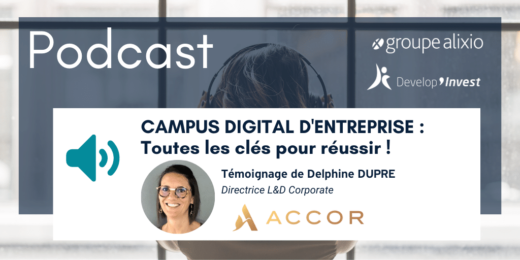 Campus Digital d’entreprise : toutes les clés pour réussir avec le témoignage d’Accor
