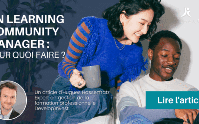 Un learning community manager : pour quoi faire ?